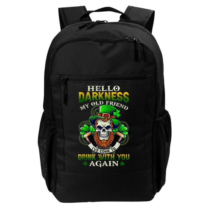 Hello Darkness My Old Friend I’ve Come To Drink With You Again Backpack