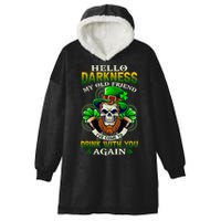 Hello Darkness My Old Friend I’ve Come To Drink With You Again Hooded Wearable Blanket