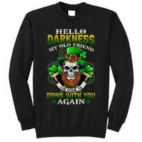 Hello Darkness My Old Friend I’ve Come To Drink With You Again Tall Sweatshirt