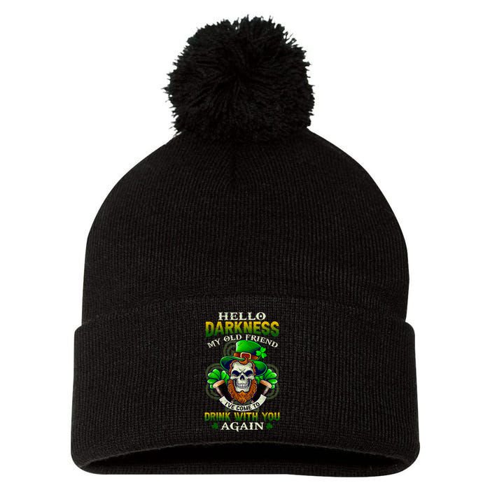 Hello Darkness My Old Friend I’ve Come To Drink With You Again Pom Pom 12in Knit Beanie