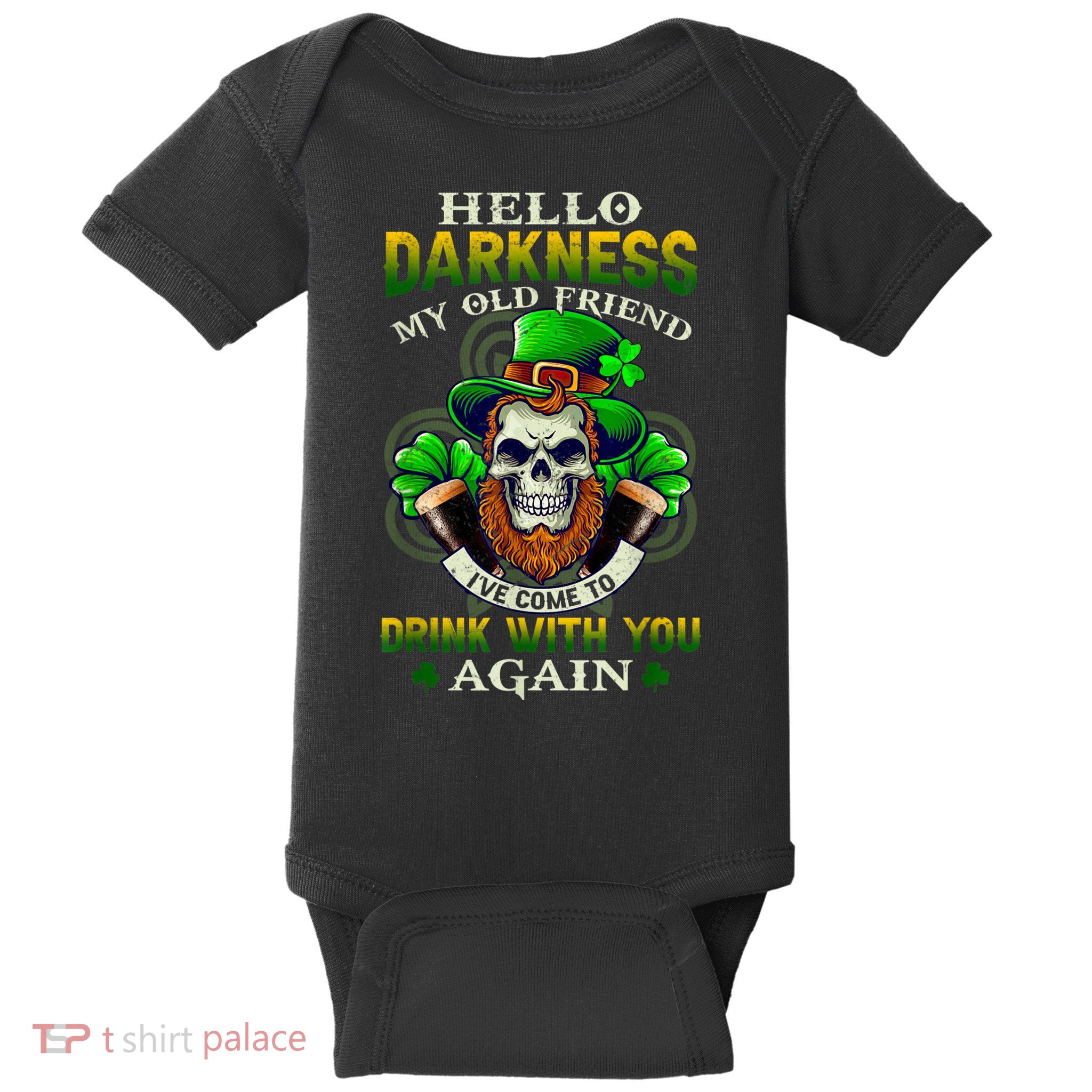 Hello Darkness My Old Friend I’ve Come To Drink With You Again Baby Bodysuit