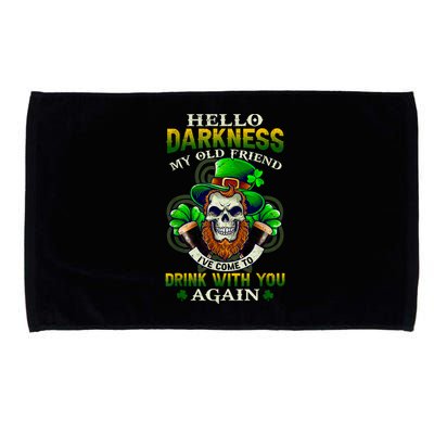 Hello Darkness My Old Friend I’ve Come To Drink With You Again Microfiber Hand Towel