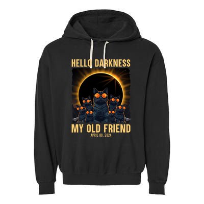 Hello Darkness My Old Friend Solar Eclipse April 08 2024 Funny Cat Garment-Dyed Fleece Hoodie