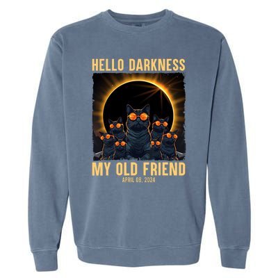 Hello Darkness My Old Friend Solar Eclipse April 08 2024 Funny Cat Garment-Dyed Sweatshirt