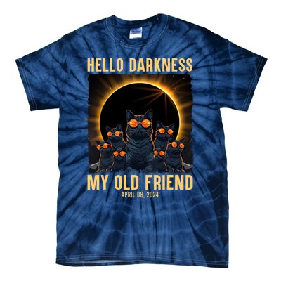 Hello Darkness My Old Friend Solar Eclipse April 08 2024 Funny Cat Tie-Dye T-Shirt