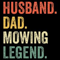 Husband Dad Mowing Legend Lawn Care Gardener Father Funny Tall T-Shirt