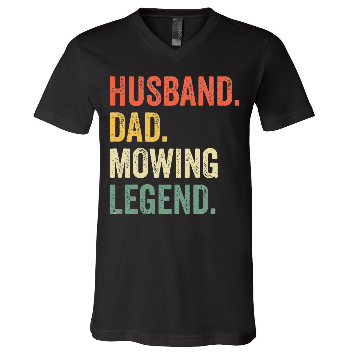 Husband Dad Mowing Legend Lawn Care Gardener Father Funny V-Neck T-Shirt