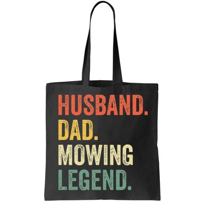Husband Dad Mowing Legend Lawn Care Gardener Father Funny Bag