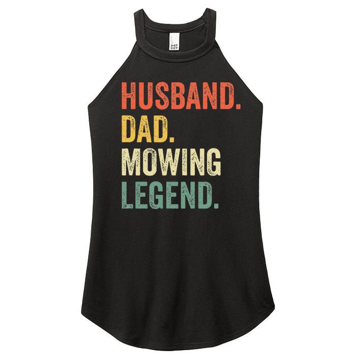 Husband Dad Mowing Legend Lawn Care Gardener Father Funny Women’s Perfect Tri Rocker Tank