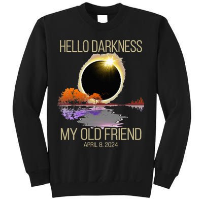 Hello Darkness My Old Friend Solar Eclipse April 08 2024 Sweatshirt