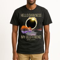 Hello Darkness My Old Friend Solar Eclipse April 08 2024 Tall T-Shirt