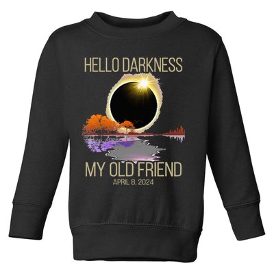 Hello Darkness My Old Friend Solar Eclipse April 08 2024 Toddler Sweatshirt