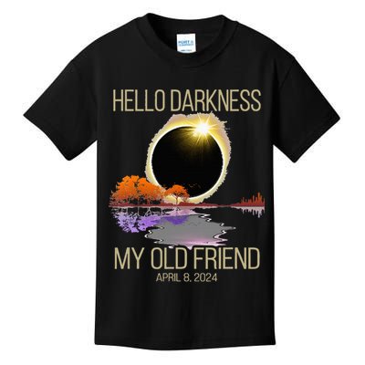 Hello Darkness My Old Friend Solar Eclipse April 08 2024 Kids T-Shirt