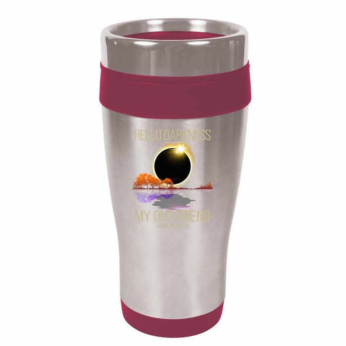 Hello Darkness My Old Friend Solar Eclipse April 08 2024 16oz Travel Tumbler