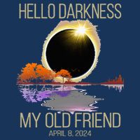 Hello Darkness My Old Friend Solar Eclipse April 08 2024 Infant Baby Jersey Bodysuit