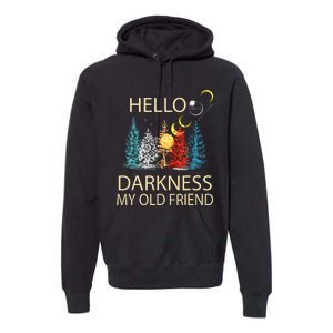 Hello Darkness My Old Friend Solar Eclipse April 08 2024 Premium Hoodie