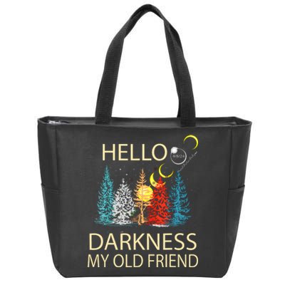 Hello Darkness My Old Friend Solar Eclipse April 08 2024 Zip Tote Bag