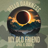 Hello Darkness My Old Friend Solar Eclipse April 08 2024 Legacy Tie Dye Trucker Hat