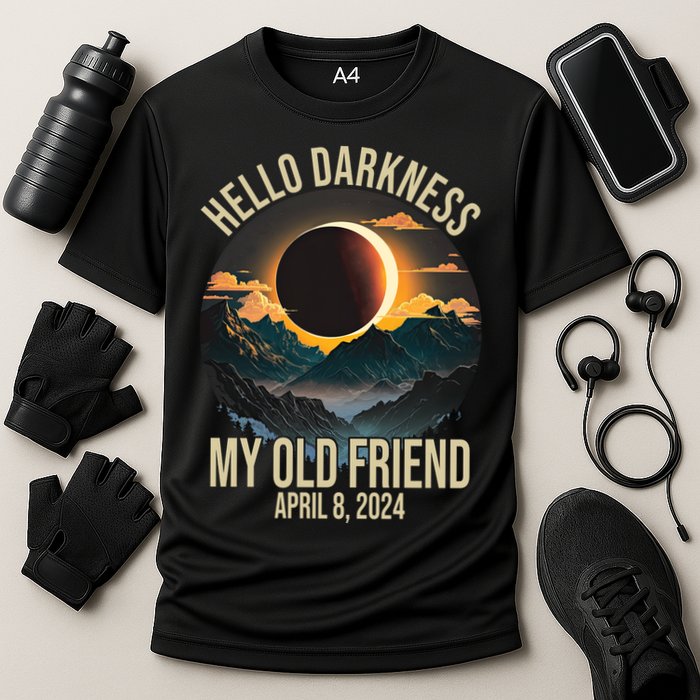 Hello Darkness My Old Friend Solar Eclipse April 08 2024 Performance Shirt