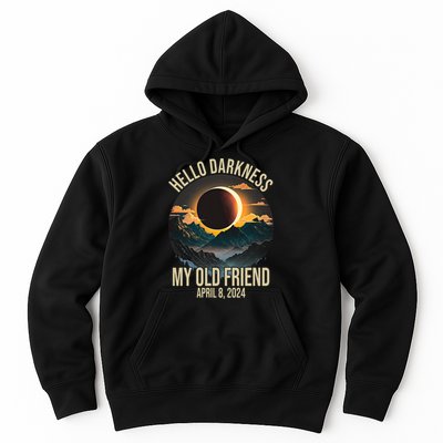 Hello Darkness My Old Friend Solar Eclipse April 08 2024 Hoodie