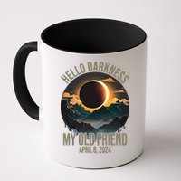 Hello Darkness My Old Friend Solar Eclipse April 08 2024 Mug