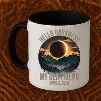 Hello Darkness My Old Friend Solar Eclipse April 08 2024 Mug