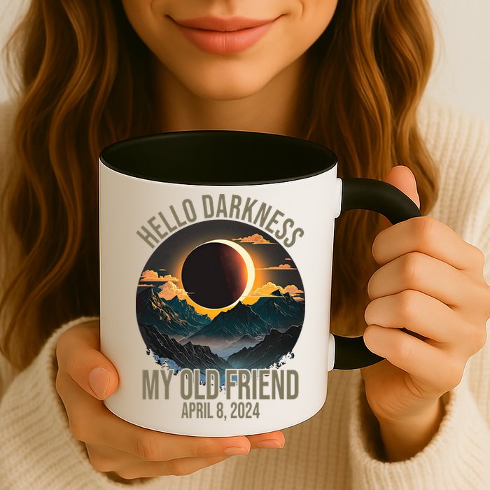 Hello Darkness My Old Friend Solar Eclipse April 08 2024 Mug