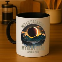 Hello Darkness My Old Friend Solar Eclipse April 08 2024 Mug