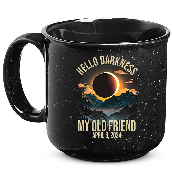 Hello Darkness My Old Friend Solar Eclipse April 08 2024 15oz Campfire Ceramic Mug