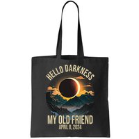 Hello Darkness My Old Friend Solar Eclipse April 08 2024 Bag
