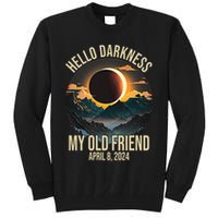Hello Darkness My Old Friend Solar Eclipse April 08 2024 Tall Sweatshirt