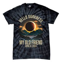 Hello Darkness My Old Friend Solar Eclipse April 08 2024 Tie-Dye T-Shirt