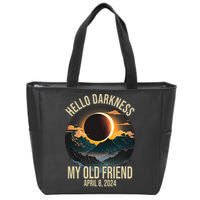 Hello Darkness My Old Friend Solar Eclipse April 08 2024 Zip Tote Bag