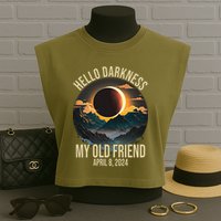 Hello Darkness My Old Friend Solar Eclipse April 08 2024 Garment-Dyed Women's Muscle Tee