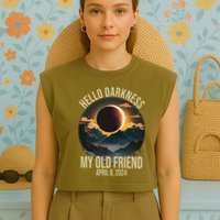 Hello Darkness My Old Friend Solar Eclipse April 08 2024 Garment-Dyed Women's Muscle Tee