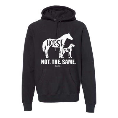 Horse Dane Not The Same Great Dane Funny Dog Lover Premium Hoodie