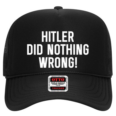 Hitler Did Nothing Wrong Trucker Hat