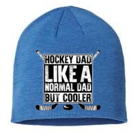 Hockey Dad Normal Dad But Cooler Fathers Day Daddy Husband Gift Sustainable Beanie