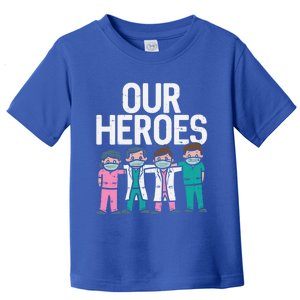 Hero Doctor Nurse Healthcare Frontline Essential Worker Gift Cool Gift Toddler T-Shirt