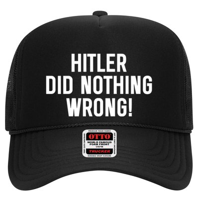 Hitler Did Nothing Wrong Trucker Hat