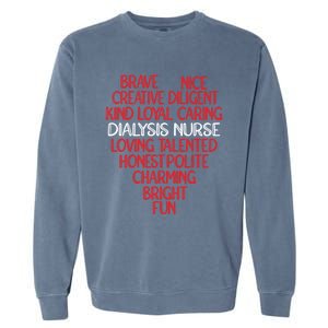 Heart Dialysis Nurse Gift Garment-Dyed Sweatshirt