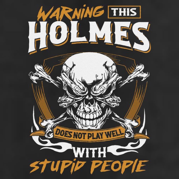 Holmes Does Not Play Well With Stupid People Cool Comfort Performance Bucket Hat