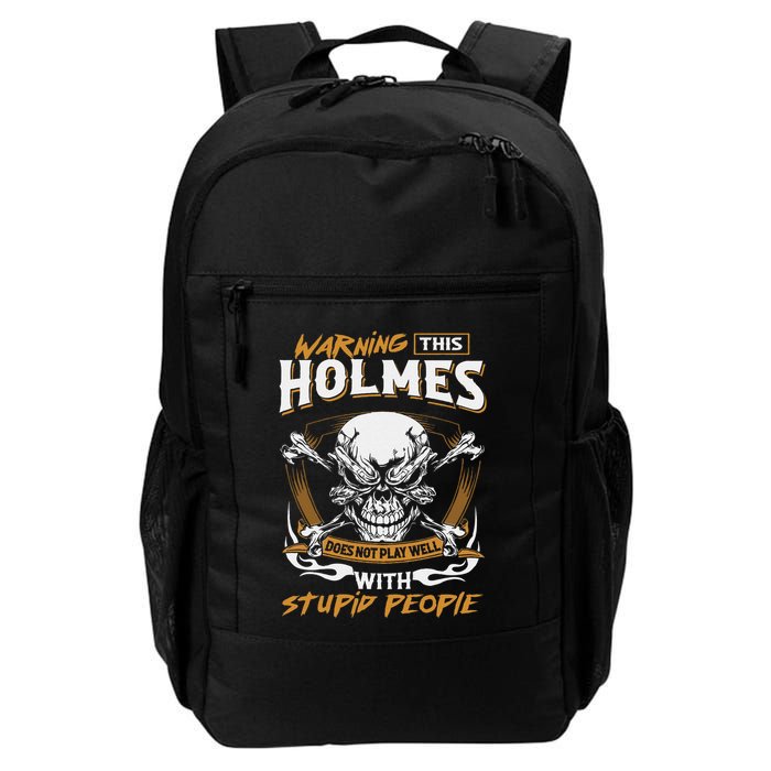 Holmes Does Not Play Well With Stupid People Backpack