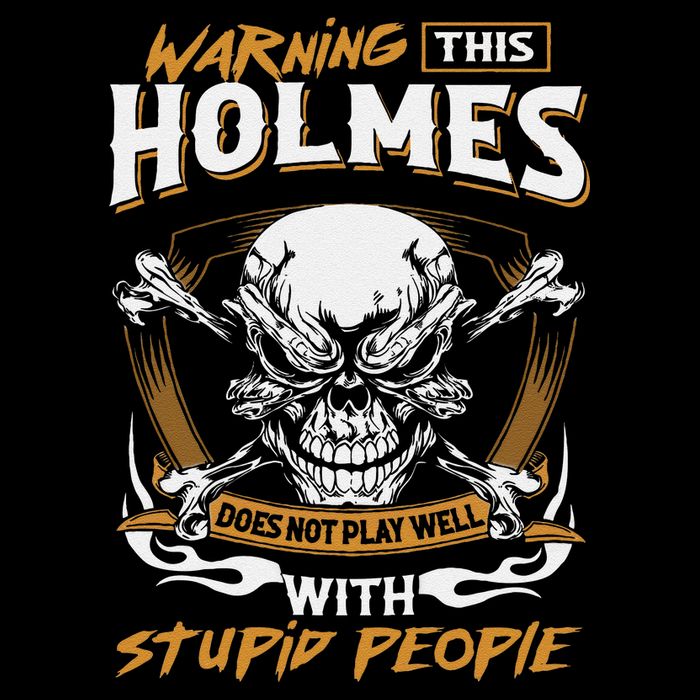 Holmes Does Not Play Well With Stupid People Backpack