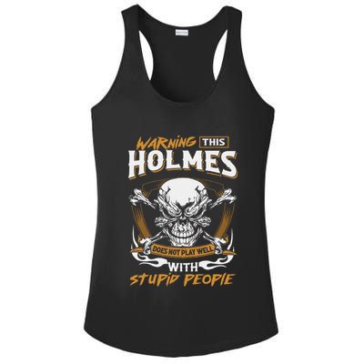 Holmes Does Not Play Well With Stupid People Ladies PosiCharge Competitor Racerback Tank