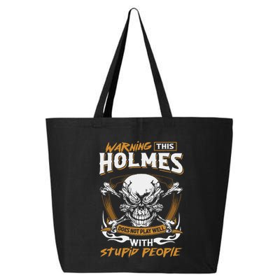 Holmes Does Not Play Well With Stupid People 25L Jumbo Tote