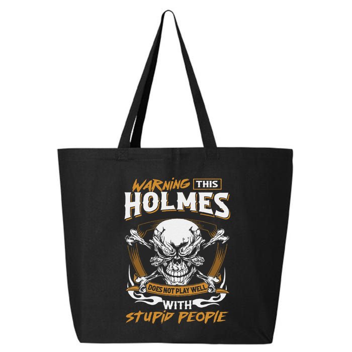 Holmes Does Not Play Well With Stupid People 25L Jumbo Tote