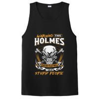 Holmes Does Not Play Well With Stupid People PosiCharge Competitor Tank