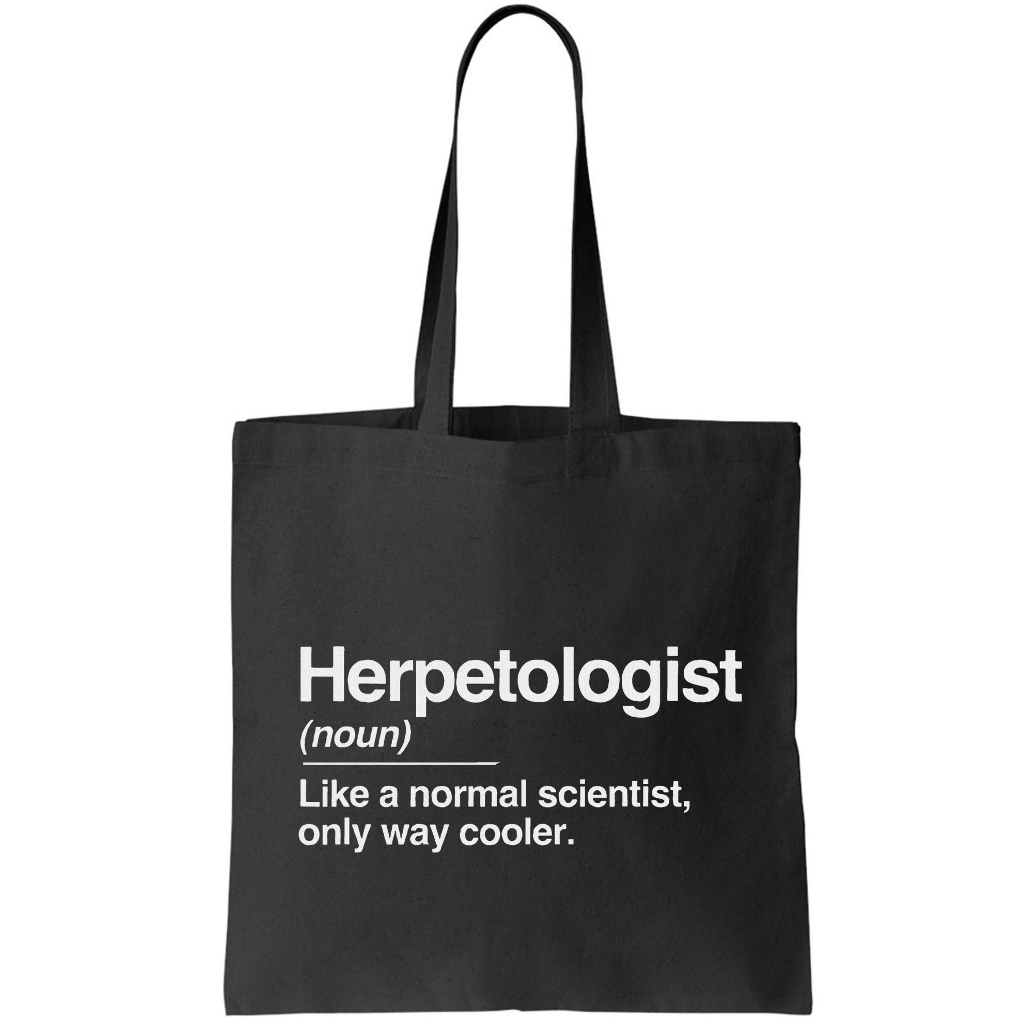 Herpetologist Definition Normal Only Cooler Scientist Gift Bag