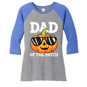 Halloween Dad Of The Patch Daddy Papa Father Pumpkin Women's Tri-Blend 3/4-Sleeve Raglan Shirt